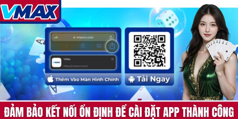Đảm bảo kết nối ổn định để cài đặt app thành công