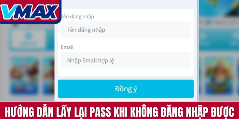 Hướng dẫn lấy lại pass khi không đăng nhập được