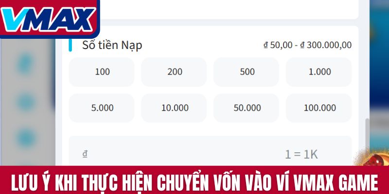 Lưu ý khi thực hiện chuyển vốn vào ví Vmax game