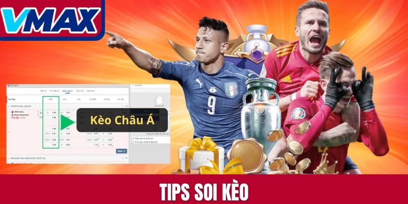 Tips soi kèo